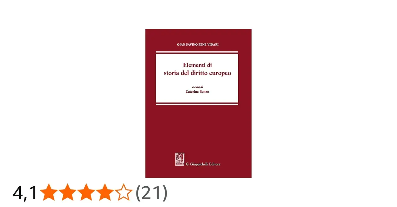 Copertina del libro "Elementi di storia del diritto europeo" di Gian Savino Pene Vidari, a cura di Caterina Bonzo.