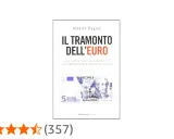 Copertina del libro "Il tramonto dell'euro" di Alberto Bagnai, con un primo piano di una banconota da 5 euro.