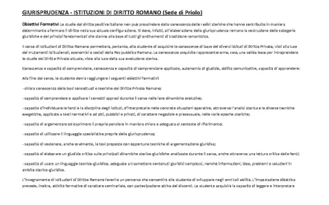 Il corso di Diritto Romano mira a fornire le basi per comprendere il diritto attuale, con un focus su argomentazione giuridica e analisi storica, per un futuro legato per vindicationem.